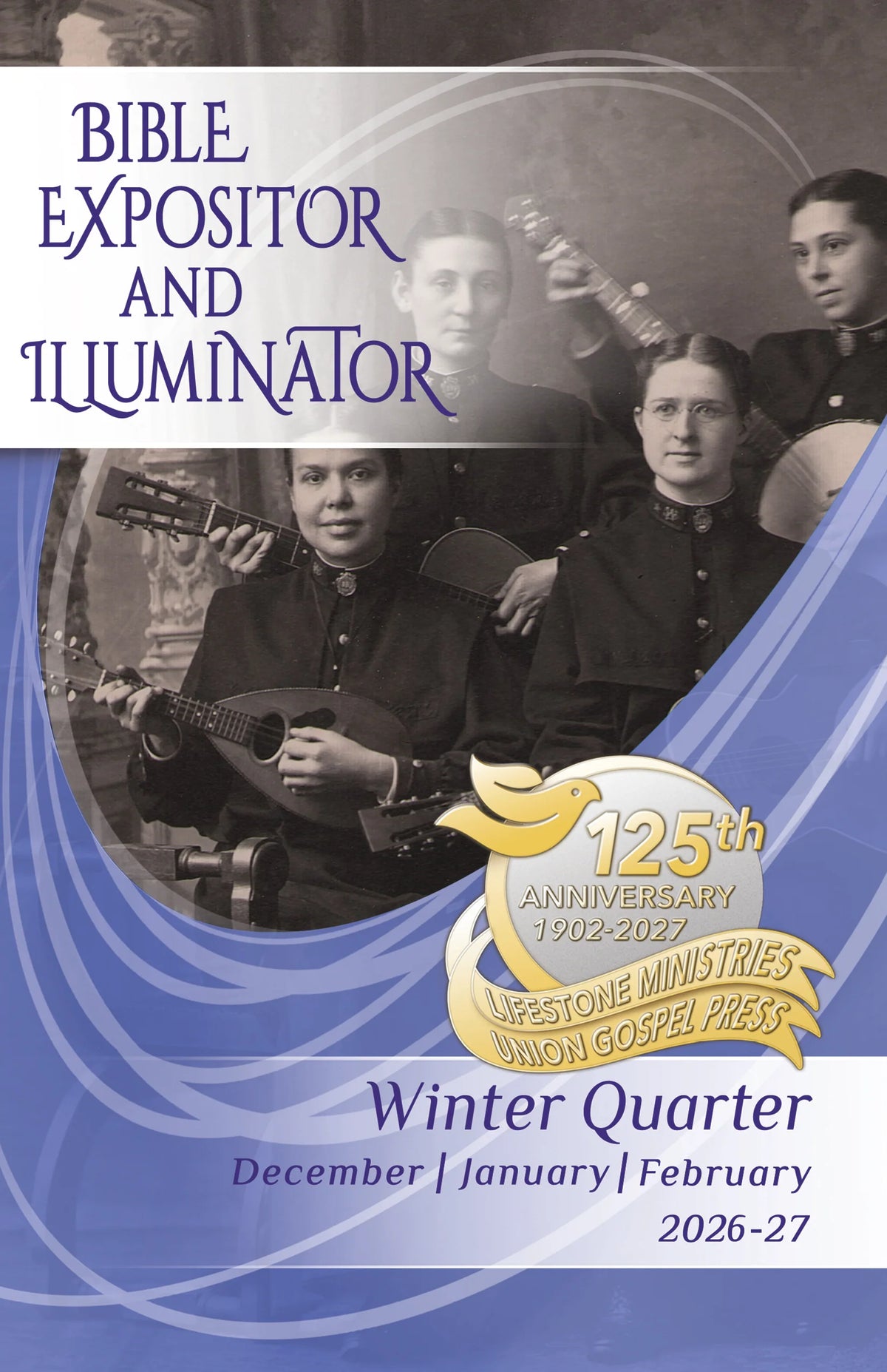 Union Gospel Press Adult Expositor & Illuminator