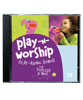Play-n-Worship: Play-Along Songs for Toddlers & Twos (CD).