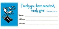 "Freely Given" Matthew 10:8 (NIV) Bill-Size Offering Envelope 100-pak.