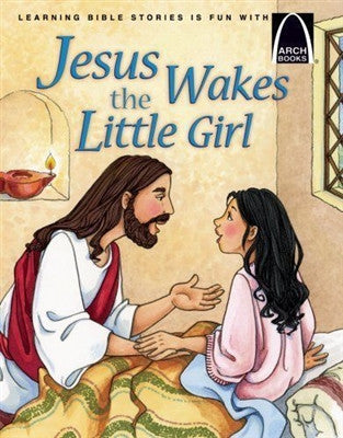 Arch Books by Concordia Publishing. SAVE 50% - Jesus Wakes the Little Girl