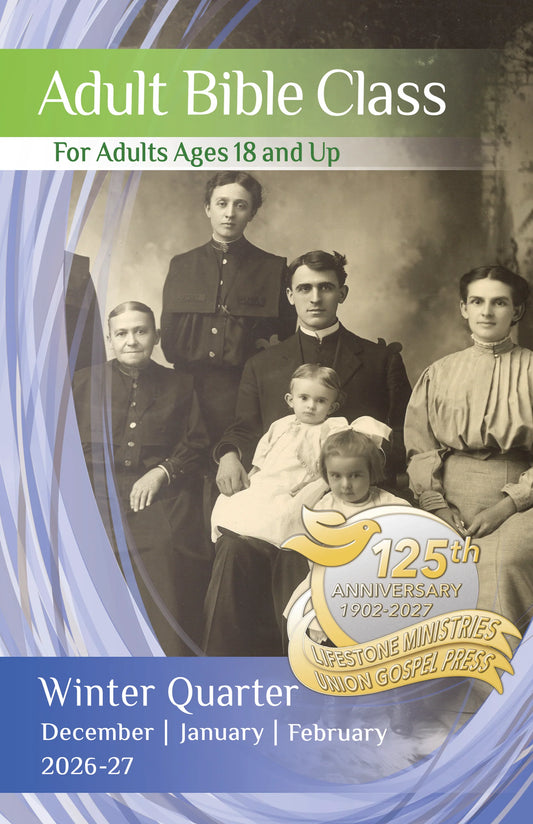 Union Gospel Press Adult Bible Class